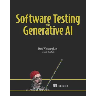 Software Testing with Generative AI. Mark Winteringham