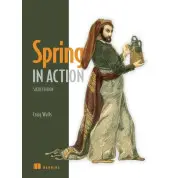 Spring in Action, 6th edition Craig Walls