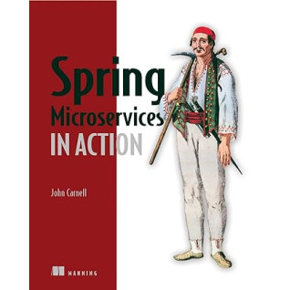Spring Microservices in Action. John Carnell Spring Microservices in Action. John Carnell
