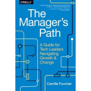 The Manager's Path by Camille Fournier