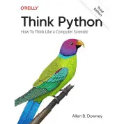 Think Python: How to Think Like a Computer Scientist 3rd Edition. Allen B. Downey