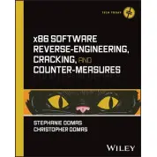 x86 Software Reverse-Engineering, Cracking, and Counter-Measures. Stephanie Domas, Christopher Domas