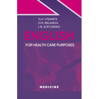English for Health Care Purposes English for Health Care Purposes