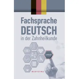 Fachsprache Deutsch in der Zahnheilkunde