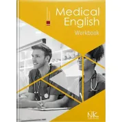 Medical English. Work Book/Медицинский английский язык: рабочая тетрадь. Знаменская И. В., Беляева О. М., Писоцкая О. О., Гаврильева К. Г.
