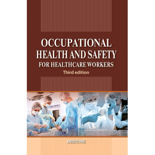 Occupational Health and Safety for Healthcare Workers: study guide (ІV a. l.). 3rd edition