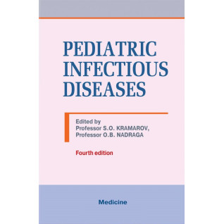 Pediatric Infectious Diseases. 4th edition Pediatric Infectious Diseases. 4th edition
