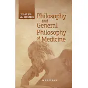 Philosophy and General Philosophy of Medicine