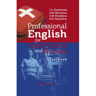 Professional English for Paramedics and Nurses: textbook Professional English for Paramedics and Nurses: textbook