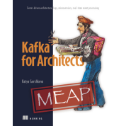 Kafka for Architects. Event-driven architecture, logs, microservices, real-time event processing. Katya Gorshkova