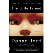 The Little Friend (Маленький друг на английском). Donna Tartt